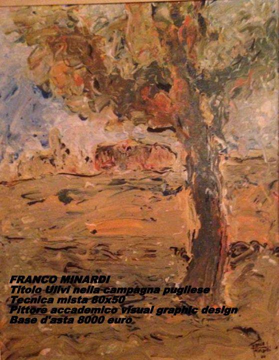 Artista Franco Minardi. Dipinto ulivi nella campagna. Tecnica mista. pittore accademico